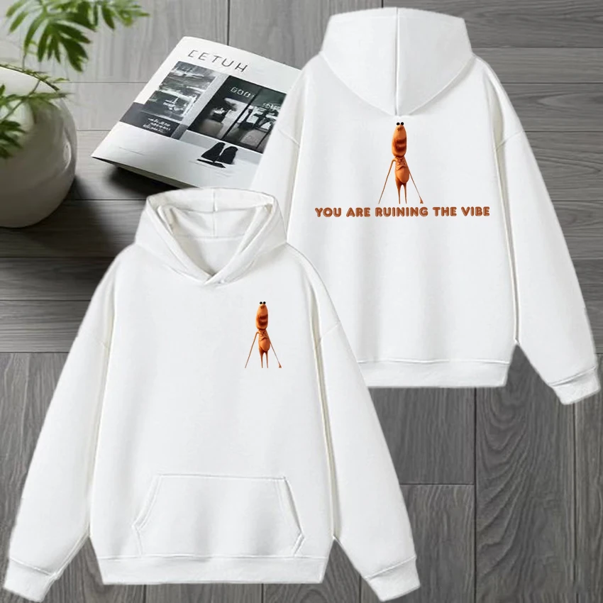 

You're Ruining The Vibe Marcus The Worm Brain Meme Graphics Hoodie Unisex harajuku Funny pullover Men women Fleece Sweatshirt