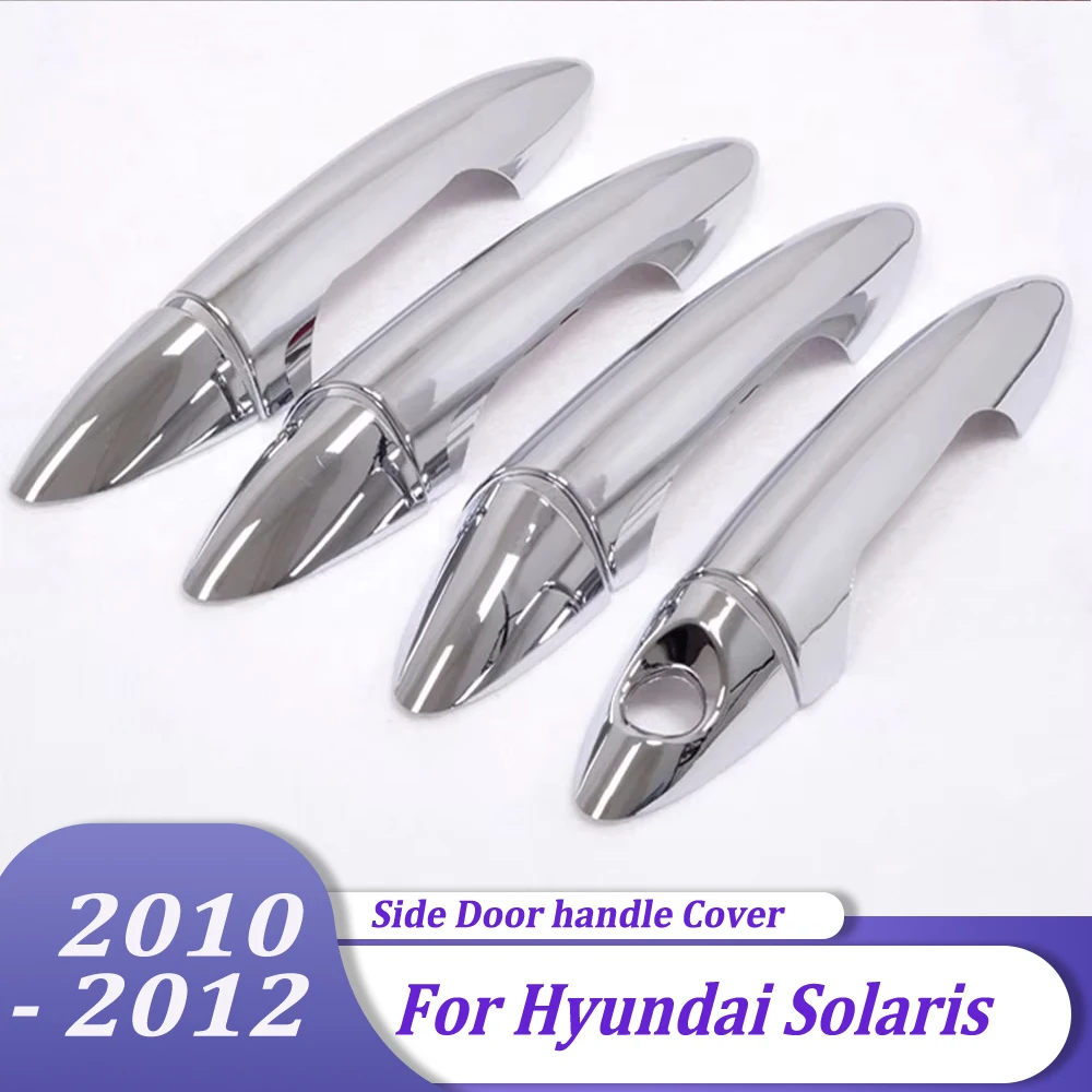 

Chrome Side Door Handle Cover Trim For Hyundai Solaris 2010 2011 2012 Styling Accessories Sticker