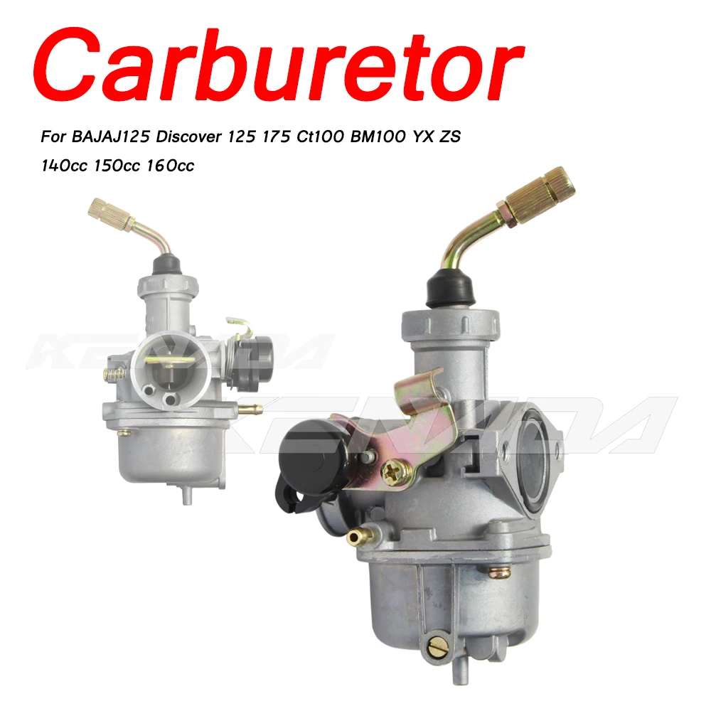 Carburador para BAJAJ125 Discover 125 175 Ct100 BM100 YX ZS 140cc 150cc 160cc