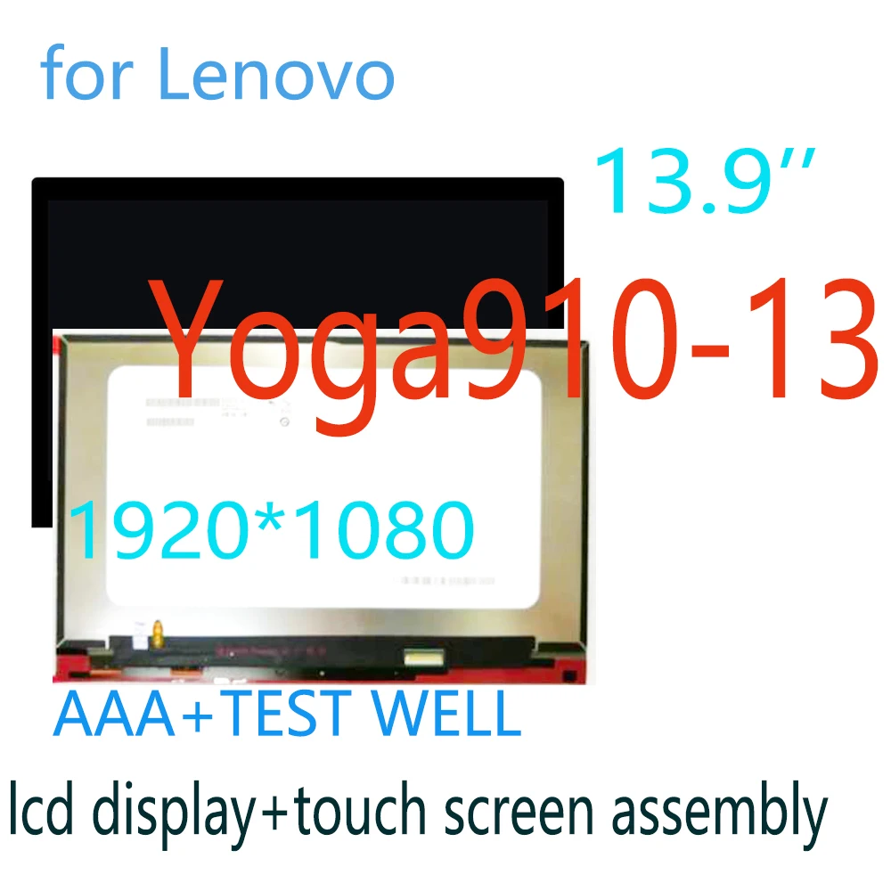 AAA+ 13.9 inch for Lenovo yoga910-13 LCD Display Touch Screen Digitizer Assembly 1920*1080 B139HAN03.2 Lcd Replacement