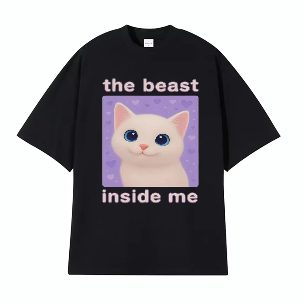 The Beast Inside Me Funny Cursed Cat Meme T Shirt Men Women's Fashion Casual 100% Cotton T-shirts Summer Comfort Cartoon T-shirt