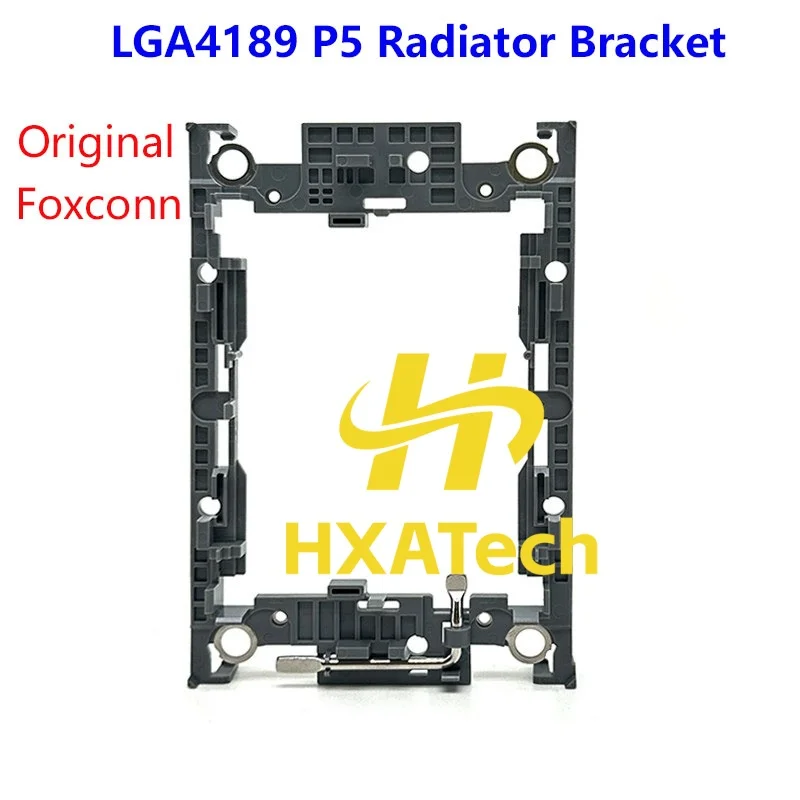 HXATech - Brand new original Foxconn WNMBC00-2NNK1-EH LGA4189 P5 radiator bracket CPU fixed Connector  board