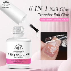 BORN PRETTY 15ml 6 IN 1 Nail Glue Transfer Foil Glue Gel Nail Polish for Manicure Design Brown Red Nude Varnis Semi-permanent