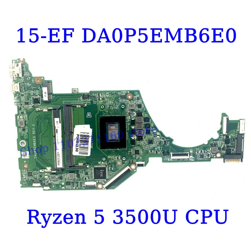 L78722-601 для HP 15-EF с 300U/R3 3200U/R5 3450U/R5 3500U CPU DA0P5EMB6E0 материнская плата для ноутбука 100% полностью протестирована хорошо