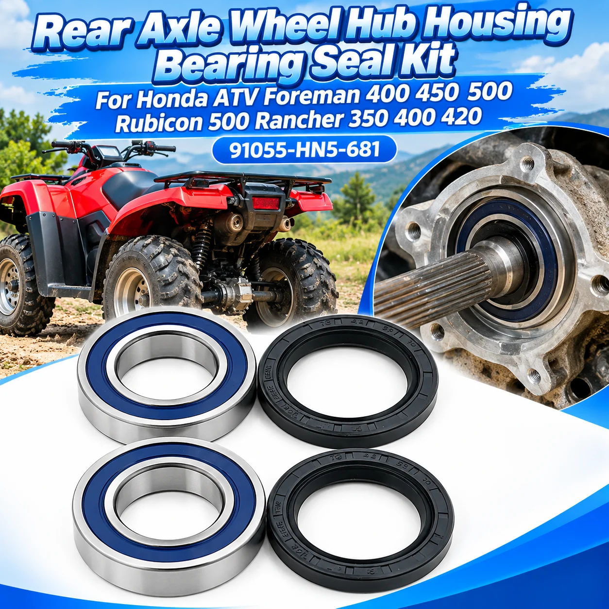 4PC Rear Axle Wheel Hub Housing Bearing Seal Kit For Honda ATV Foreman 400 450 500 Rubicon 500 Rancher 350 400 420 91055-HN5-681