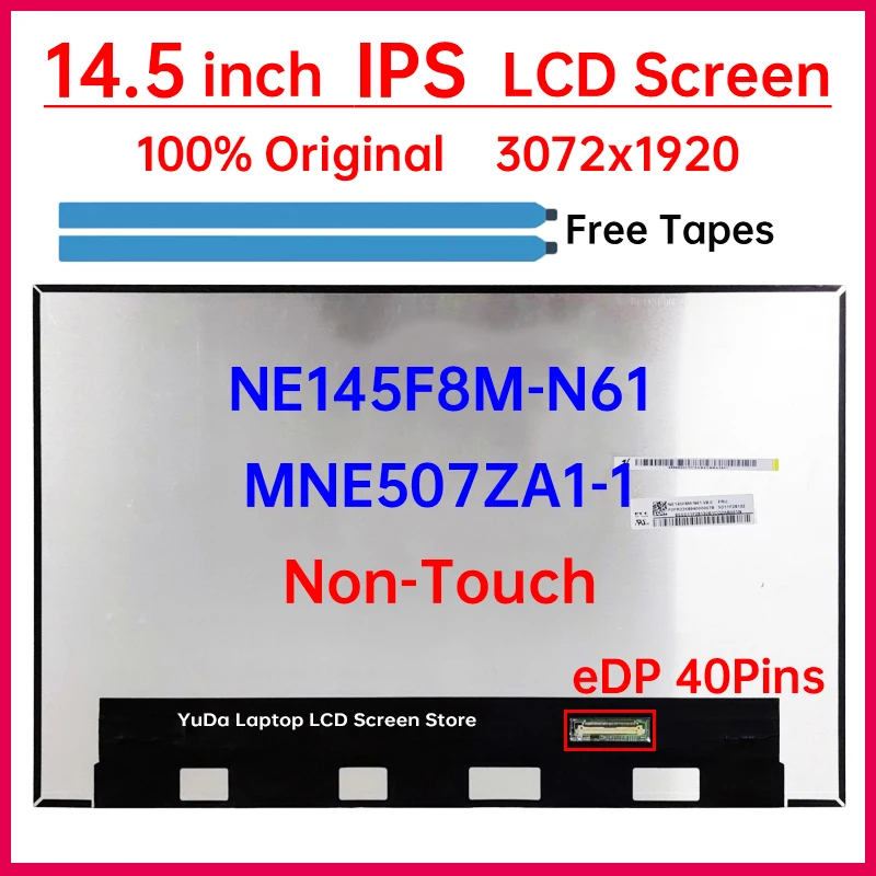 14.5 Inch LCD Screen NE145F8M-N61 MNE507ZA1-1 For Lenovo Yoga Slim 7 ProX 14ARH7 14IAH7 Display Matrix Panel 3072x1920 Non-Touch