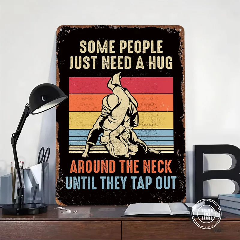 Jiu-Jitsu Hug Retro Printed Posters Customizable Wall Art Retro Vintage Metal Tin Signs for Home Room Setup Decorations Garden