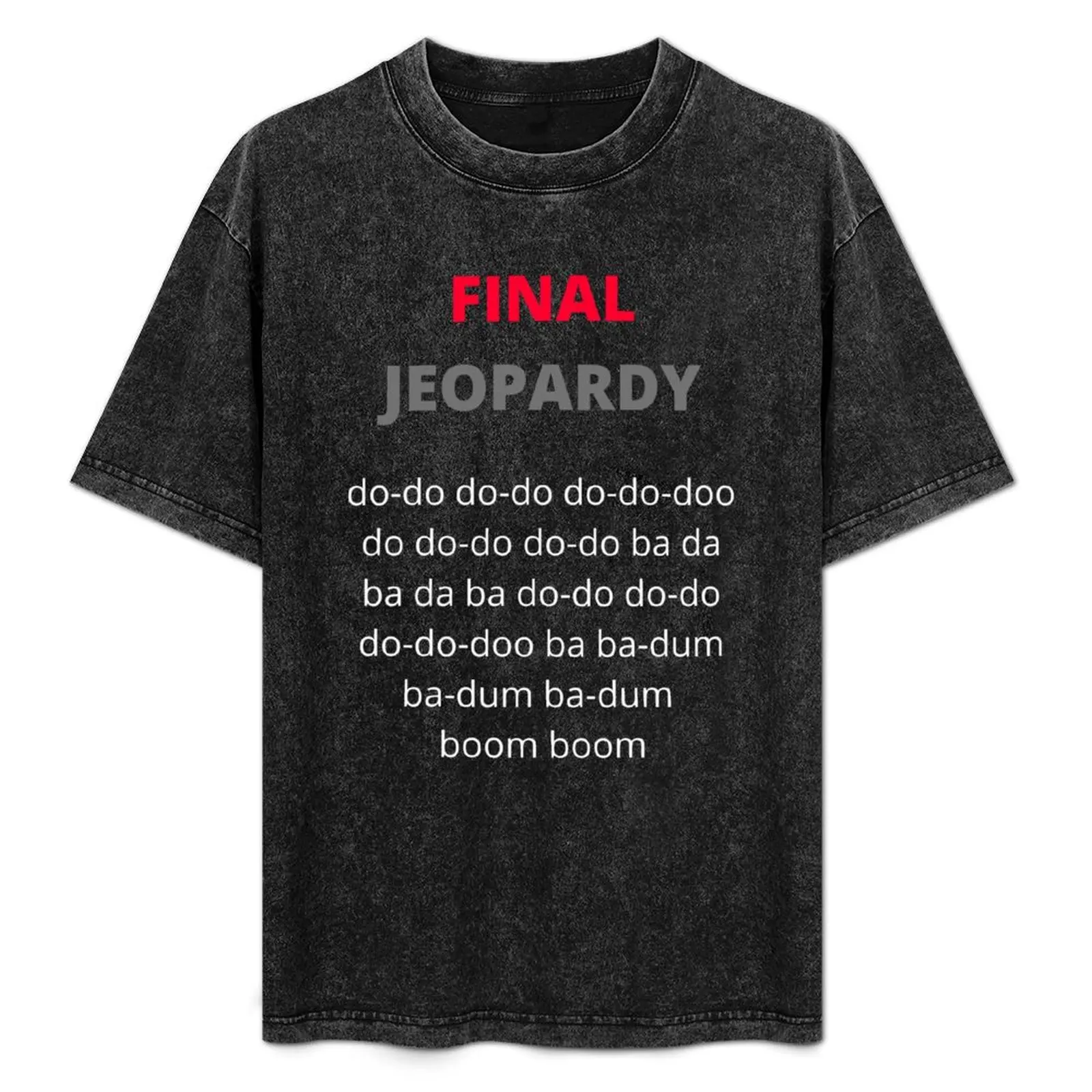 

final jeopardy alex trebek T-Shirt blanks designer shirts shirts graphic tee summer clothes black t shirts for men