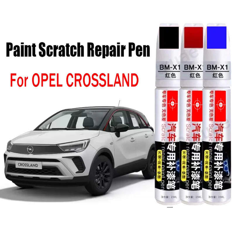 

Car Paint Scratch Repair Pen for OPEL CRANDLAND Touch-up Pen Automive Paint Scratch Remover Accessories