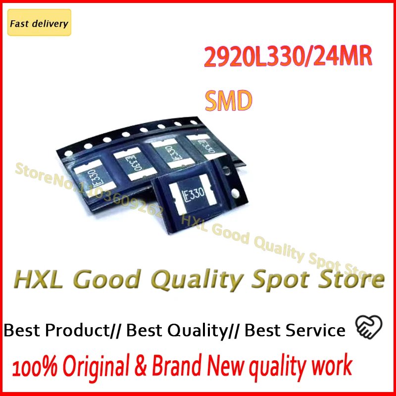 5~100pcs/lot LF330 2920L330/24MR NEW Original Genuine 24V 3.3A Self-Healing Fuse PPTC SMD