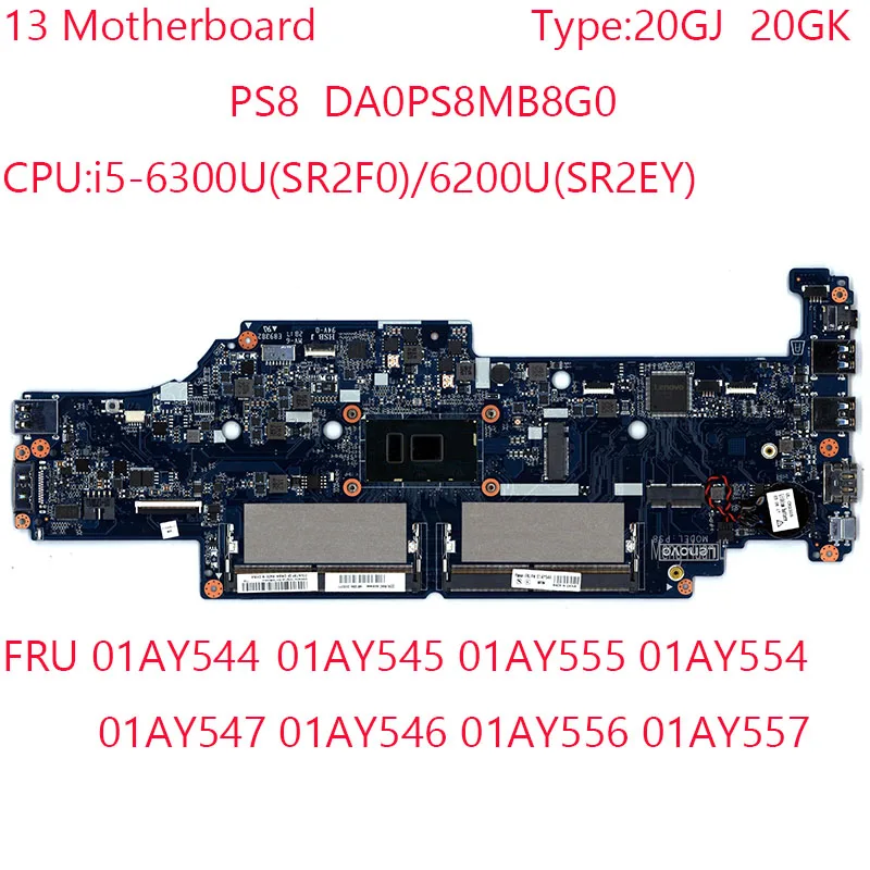 

PS8 13 материнская плата DA0PS8MB8G0 01AY544 01AY545 01AY555 01AY55401AY547 01AY546 01AY556 01AY557 для Thinkpad 13 20GJ 20GK CPU:i5