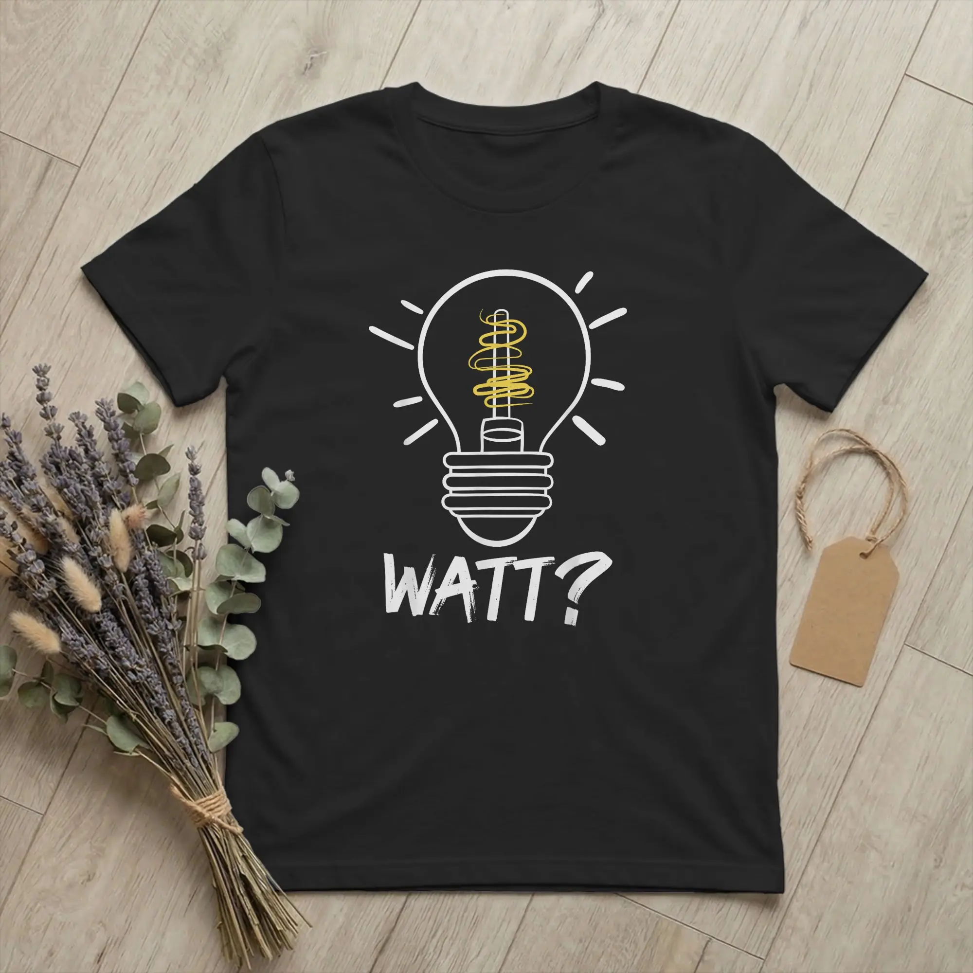 Funny Physics Question Watt T Shirts Men Cotton Amazing T-Shirts Round Neck Electricity Pun Tees Short Sleeve Clothing Plus Size