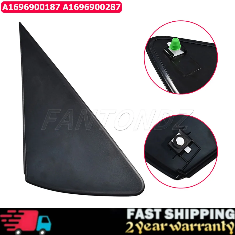 

Door Mirrior Panel Trim For Mercedes-Benz A-Class W169 2004-2012 Rearview Triangle Cover Molding A1696900187 A1696900287
