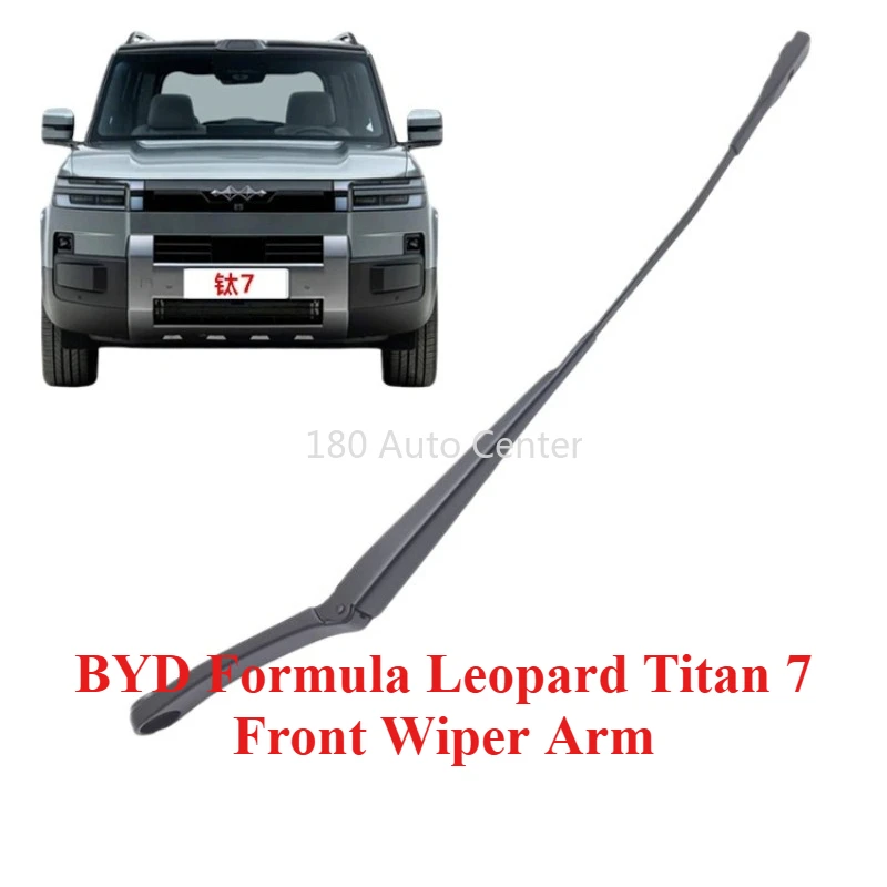 original-front-wiper-arm-for-byd-formula-leopard-titan-7