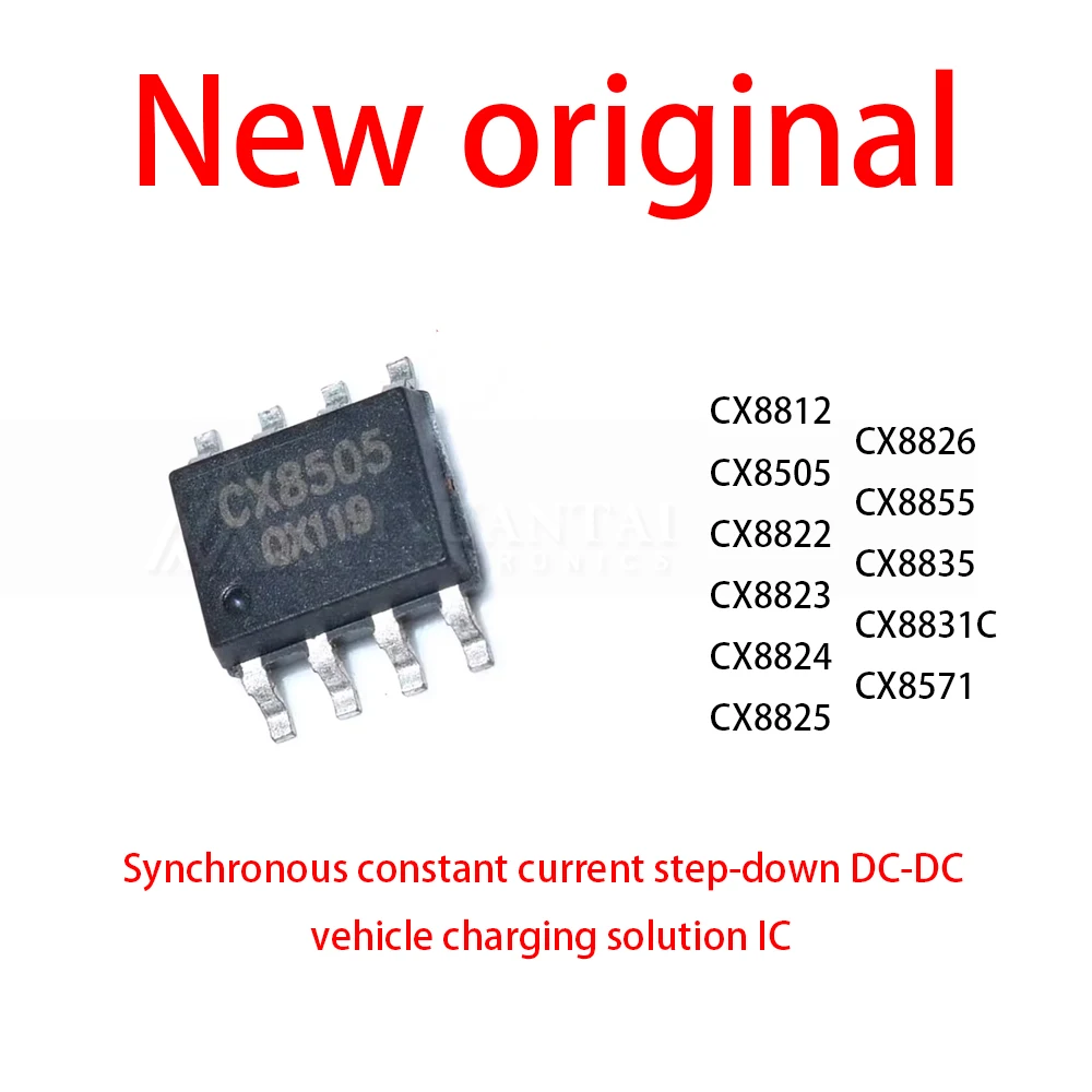 10Pcs SOP8 CX8812 CX8505 CX8822 CX8823 CX8824 CX8825 CX8826 CX8855 CX8835 CX8831C CX8571 Synchronous constant current step-down