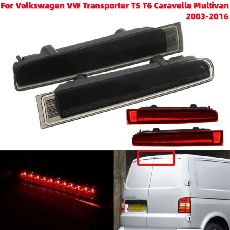 2Pcs Car High Mount Third Stop Tail Lamp Brake Signal Light For Volkswagen VW Transporter T5 T6 Caravelle Multivan 2003-2016