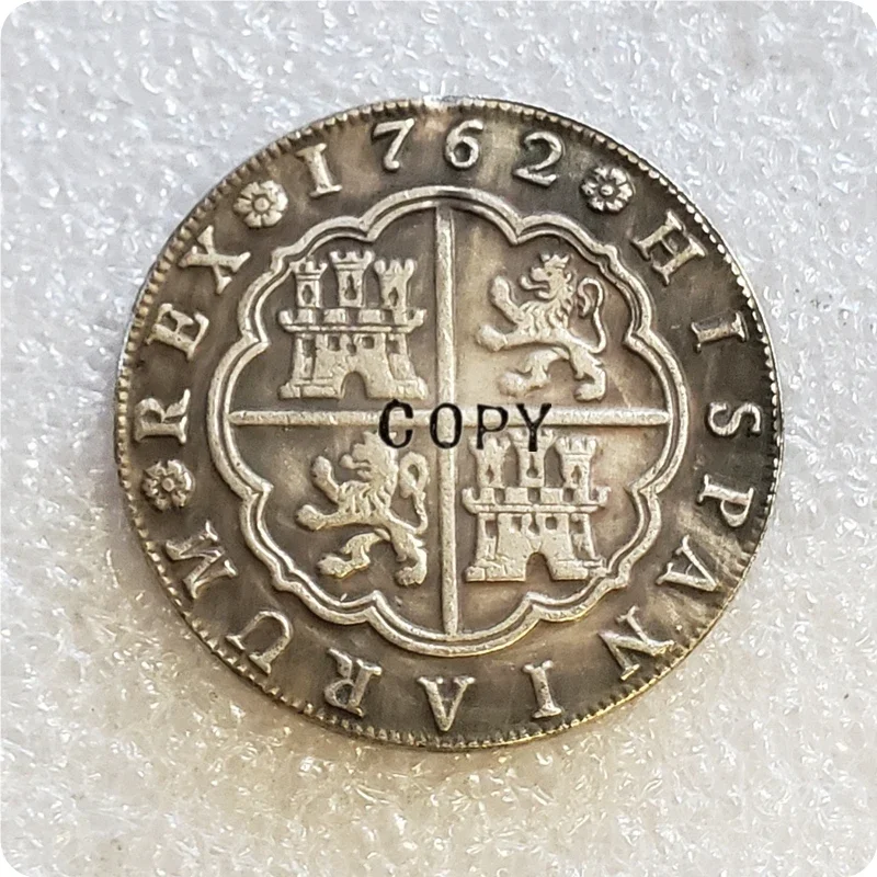 1762 Spain 8 Reales - Carlos III Copy commemorative coin Challenge Pocket Coins Christmas Gifts