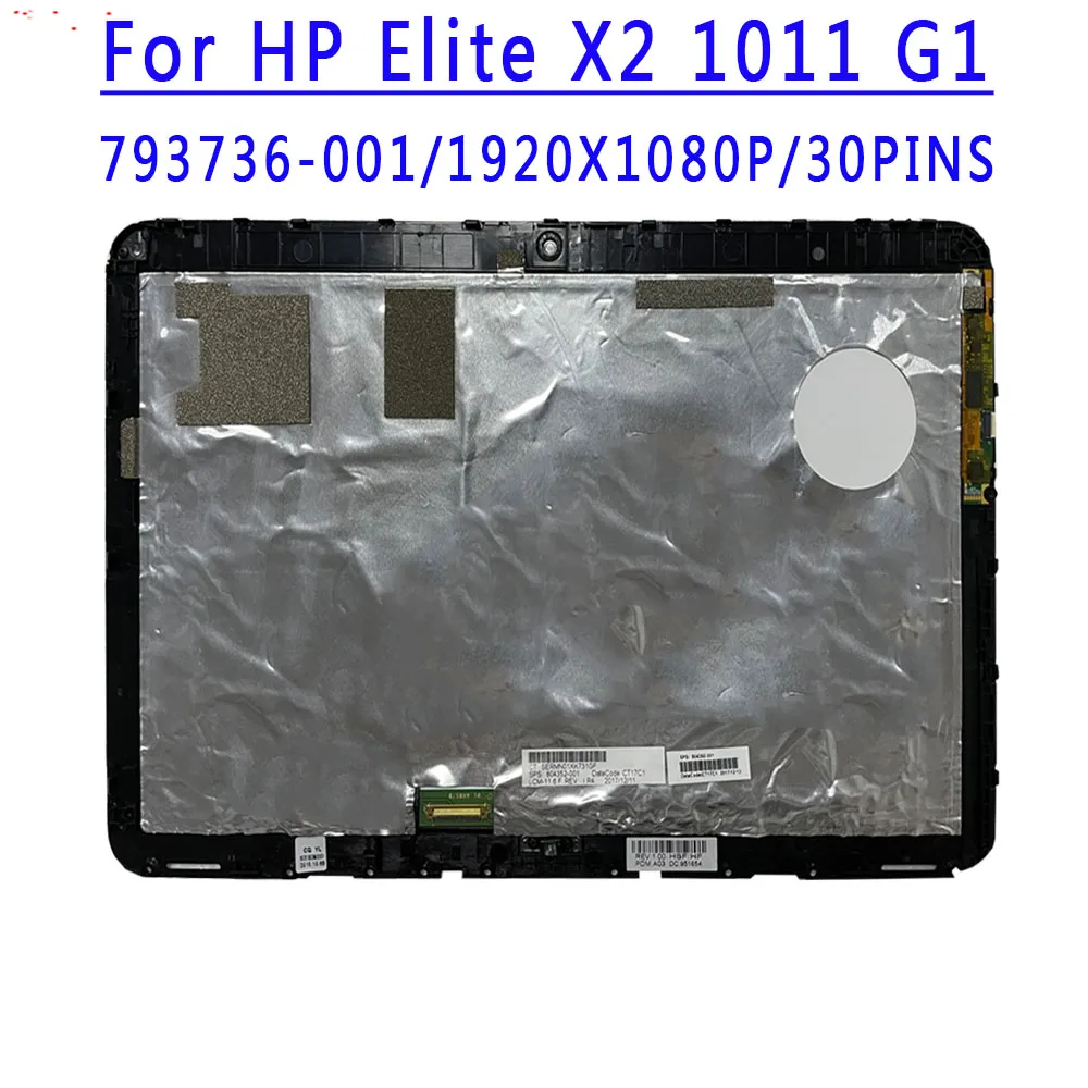 793736-001 11.6 inch 1920X1080 IPS FHD EDP 30PINS 50%NTSC 60HZ LCD Screen Touch Assembly For HP Elite X2 1011 G1