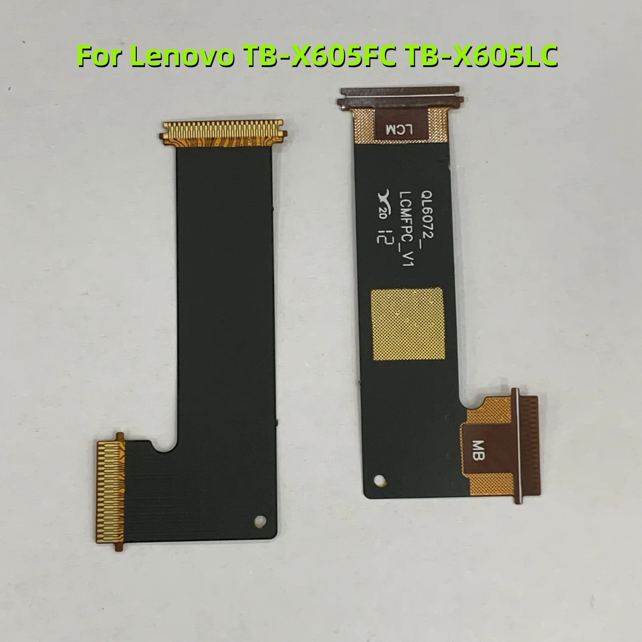 Cinta de cable flexible de pantalla LCD para Lenovo TB-X605FC TB-X605LC reemplazo flexible de LCD