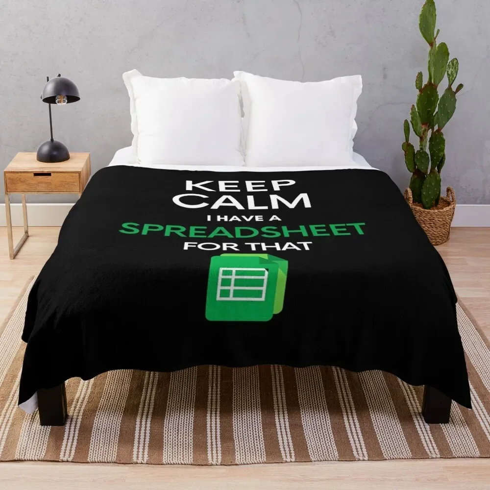 Keep Calm I have a Spreadsheet for that - Microsoft Excel // Google Sheets Throw Blanket sofa bed Blankets