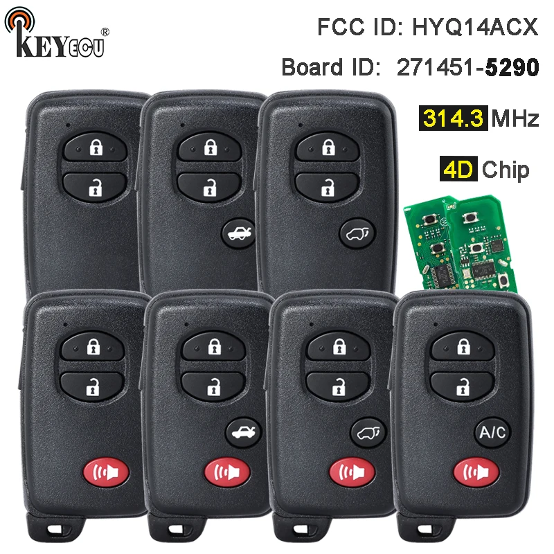 

Плата KEYECU 314,3 МГц: 271451-5290 HYQ14ACX, дистанционный брелок для смарт-карты для Toyota Venza Prius C Prius V 4Runner 4Runner 2009-2018