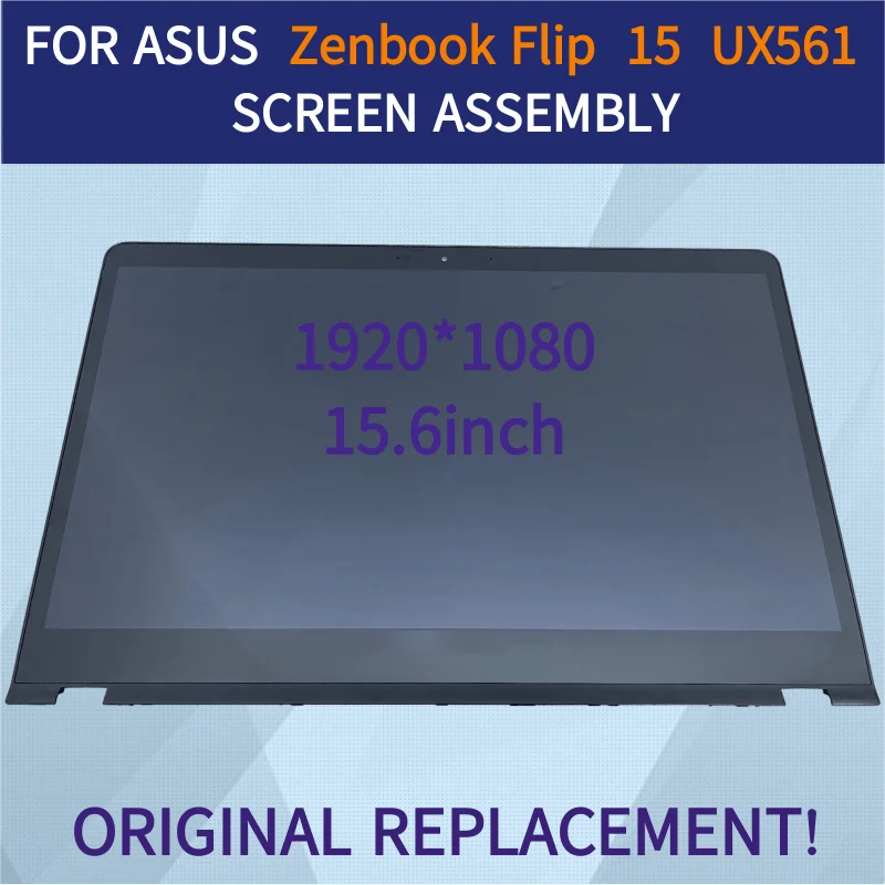 

FOR ASUS ZENBOOK FLIP 15 UX561 UX561U UX561UA FHD LCD DISPLAY ASSEMBLY SCREEN TOUCH SCREEN 1920*1080 FOR LAPTOP