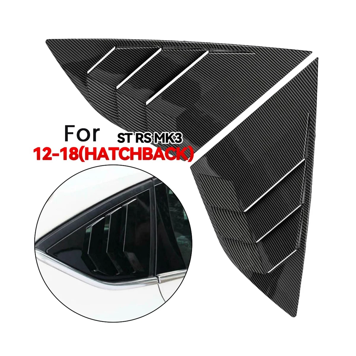 ฝาครอบบานเกล็ดหน้าต่างด้านหลังสีคาร์บอนไฟเบอร์สำหรับ Ford Focus MK3 ST RS hatchback 2012-2018