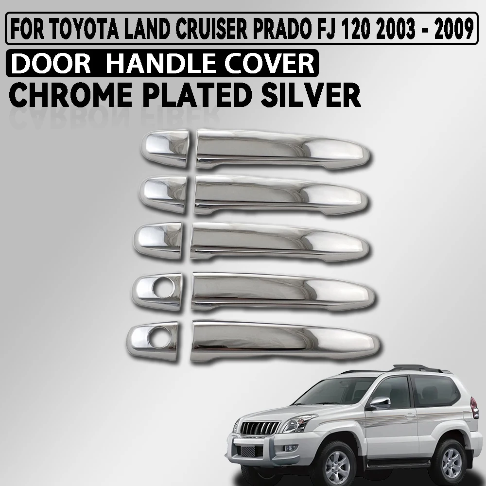 

Abs Chrome Plated Silver Car Door Handle Cover For Toyota Land Cruiser Prado Fj120 2003 - 2009 Car Accessories Exterior Decorate