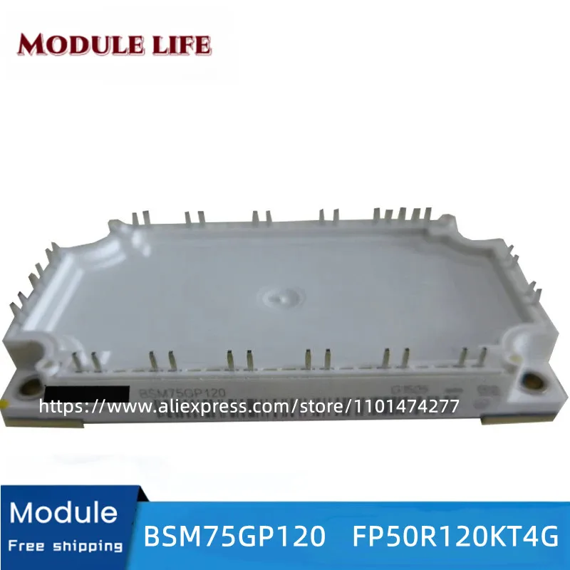 BSM75GP120 FP50R120KT4G original module