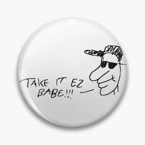 Take It Ez Babe  Soft Button Pin Cute Clothes Brooch Decor Creative Women Fashion Cartoon Badge Collar Funny Lover Hat Gift