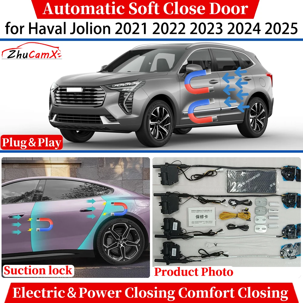 

ZhuCamX for Haval Jolion 2021-2025 Automatic Soft Close Door Electric Power Closing Comfort Closing Suction lock Quiet System