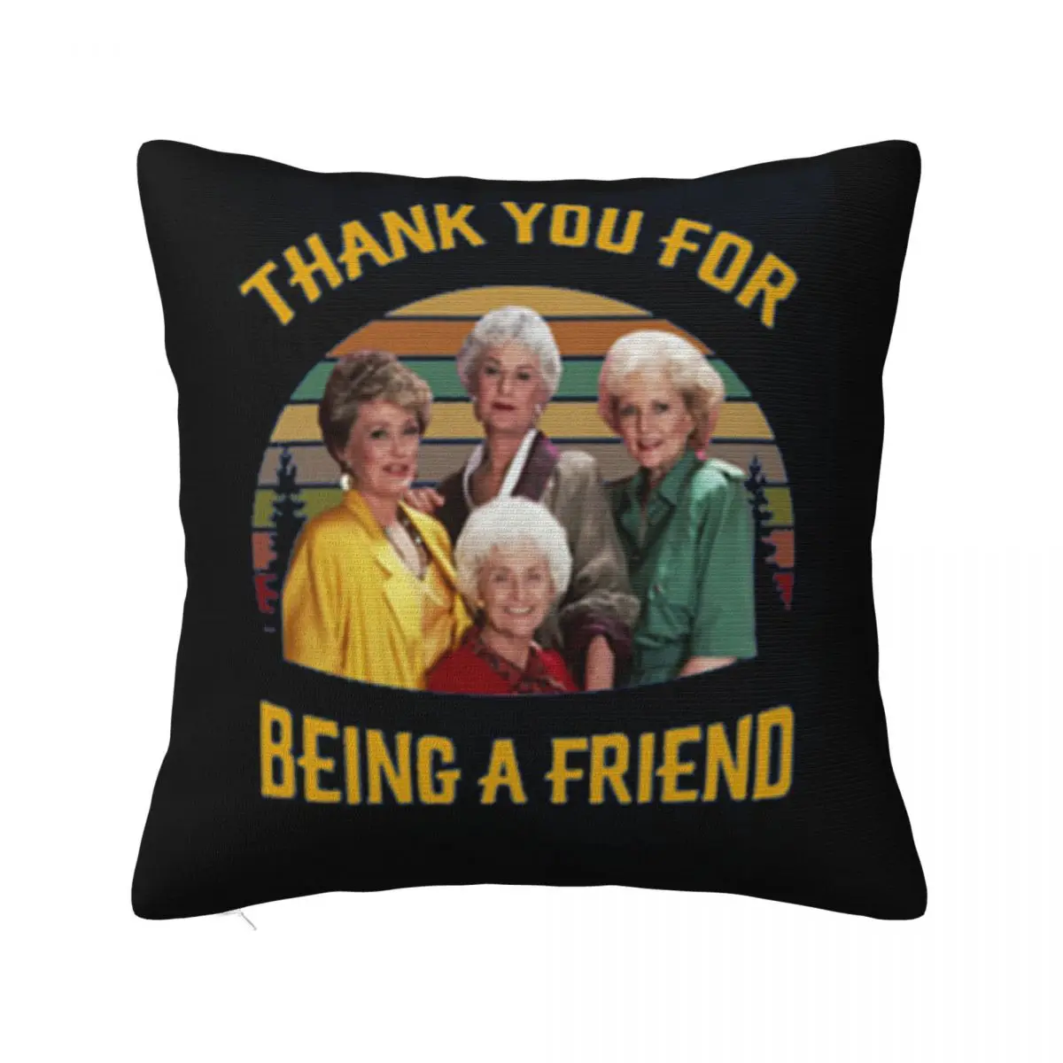 Golden Girls Thank You For Being A Friend Vintage Family Mens Children More Colors Game Game Pillow Case