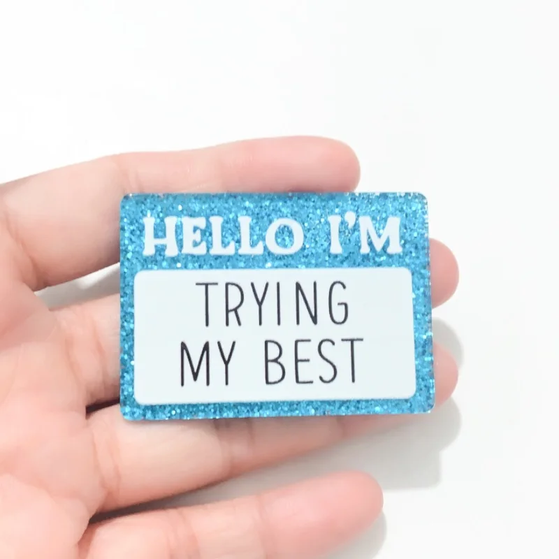 1PC Glitter Hello I'm Trying My Best Acrylic Charms Rectangle Planar Fit DIY ID Card Badge Holder Jewelry Making Gifts