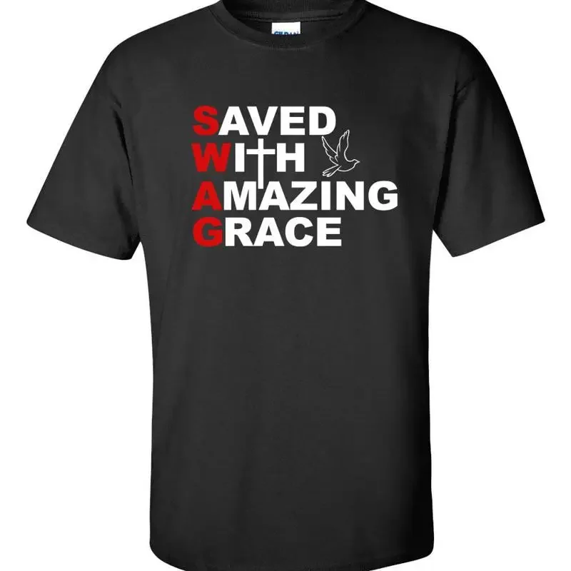 SWAG Saved With Amazing Grace Bible Verse Ephesians 2 8 Men's Adult T Shirt 569