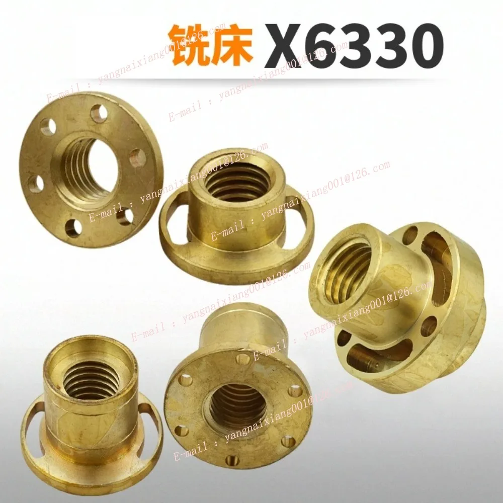 XQ6230 6325 X6330 Milling Machine Lead Screw Copper Nut X-axis Y Axis Left/Right-hand Thread Z Axis Nut
