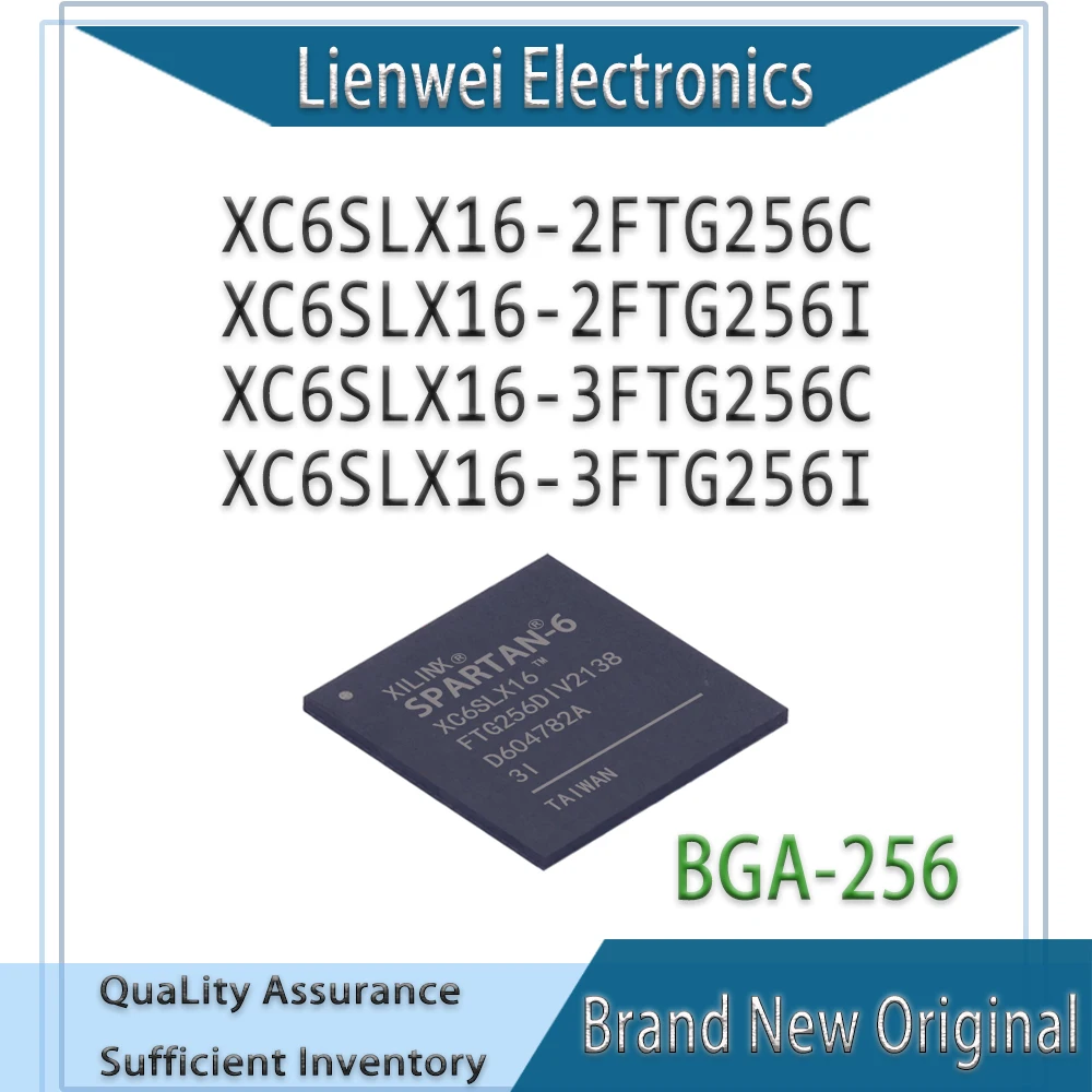 

100% New Original XC6SLX16 XC6SLX16-2FTG256C XC6SLX16-2FTG256I XC6SLX16-3FTG256C XC6SLX16-3FTG256I IC Chipset BGA-256