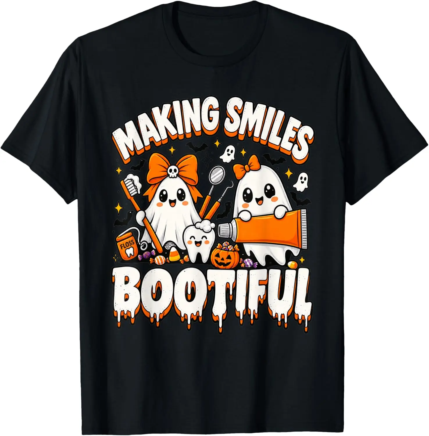 Making Smiles Bootiful Funny Dentist Halloween Ghost Boo T-Shirt