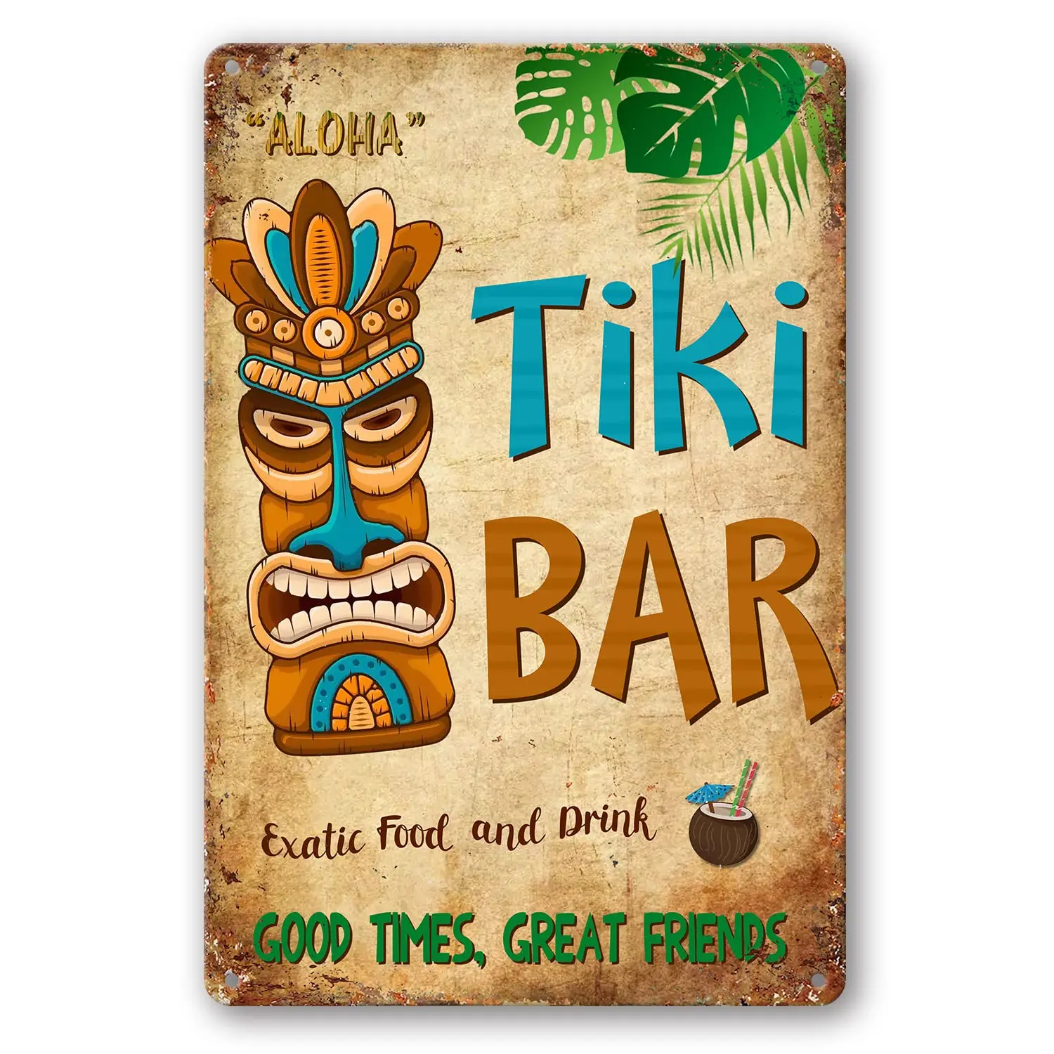 Tiki Bar Tin Signs Aloha Hawaii Good Times Great Friends Vintage Metal Tin Sign Wall Decor For Bars Restaurants Cafes Pubs 8x12