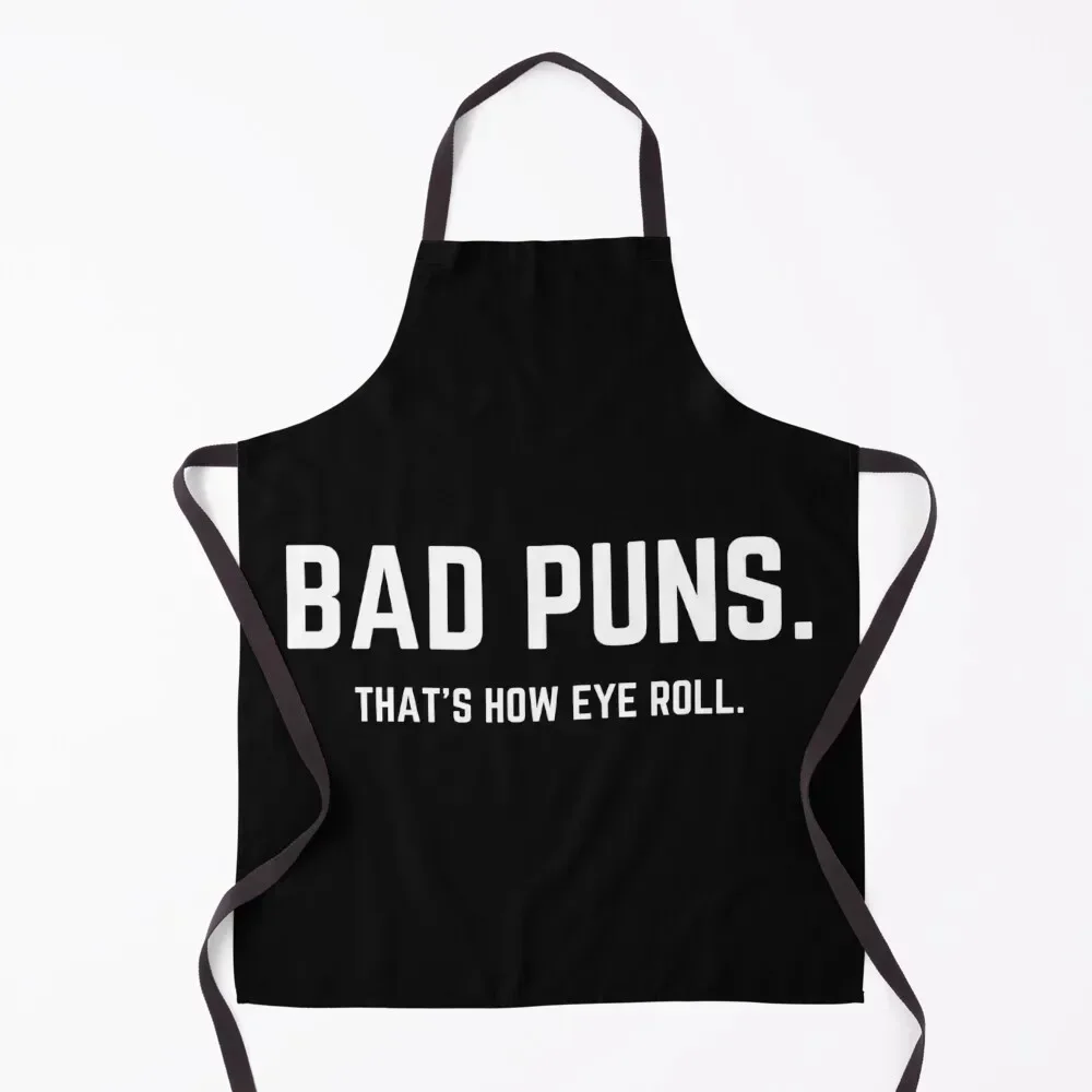 

Bad Puns That's How Eye Roll Apron Kitchen For Men carpenter Men gift Kitchen Tools Apron