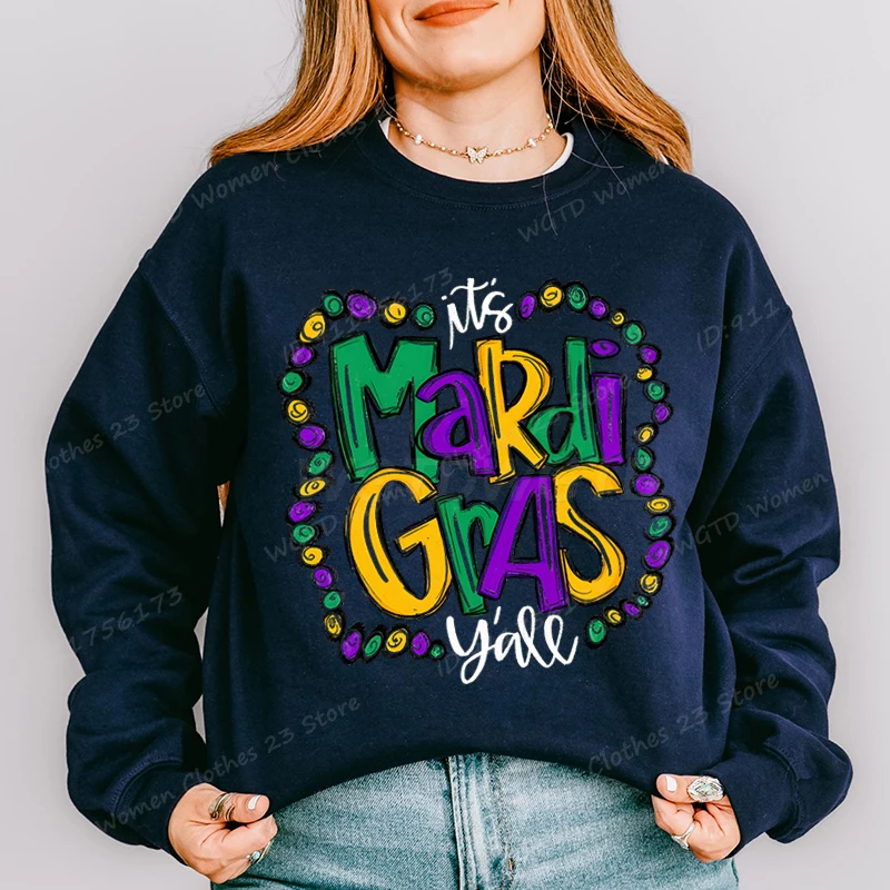 Felpa senza cappuccio alla moda da donna Top divertenti It's Mardi Gras Y'all Stampa Pullover girocollo da donna Pullover casual in puro colore