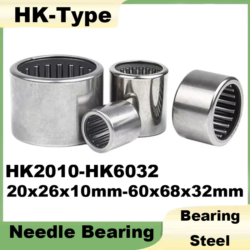 1Pcs HK Needle Bearing HK2010-HK6032 20x26x10mm-60x68x32mm Stamped Needle Roller Miniature Bearing