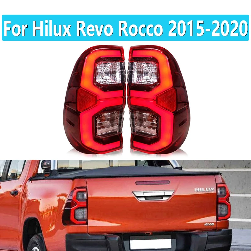 For Hilux Revo Rocco 2015-2020 Auto LED Rear Lights Turn Signal Reverse Additional Brake Light Lamp Pickup Car Tail Lamps