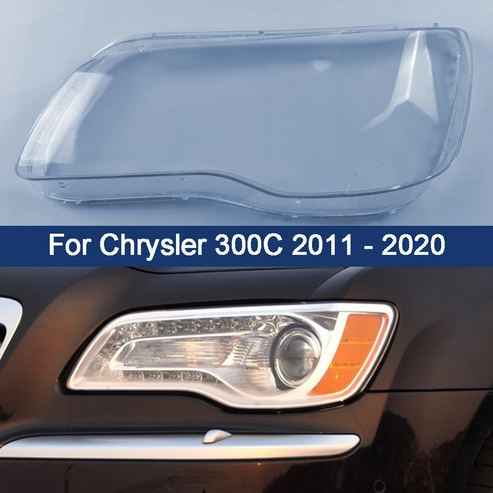 Car Front Headlight Lens Cover For Chrysler 300C 2011 - 2020 Car Light Glass Shell Plexiglass Replace Original Auto Gadgets