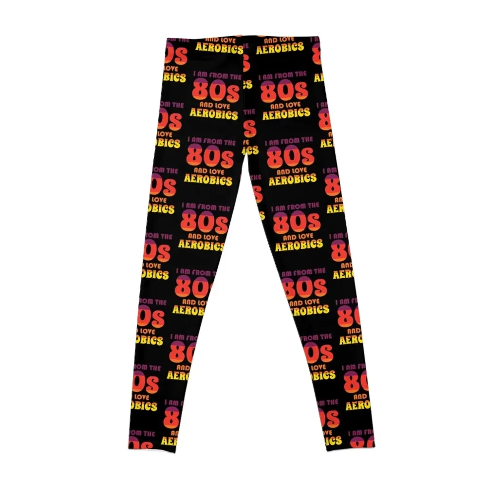 I Am From the 80s Ans Love Aerobics Aerobic Dance Leggings Women's sports sports for Sweatpants Womens Leggings