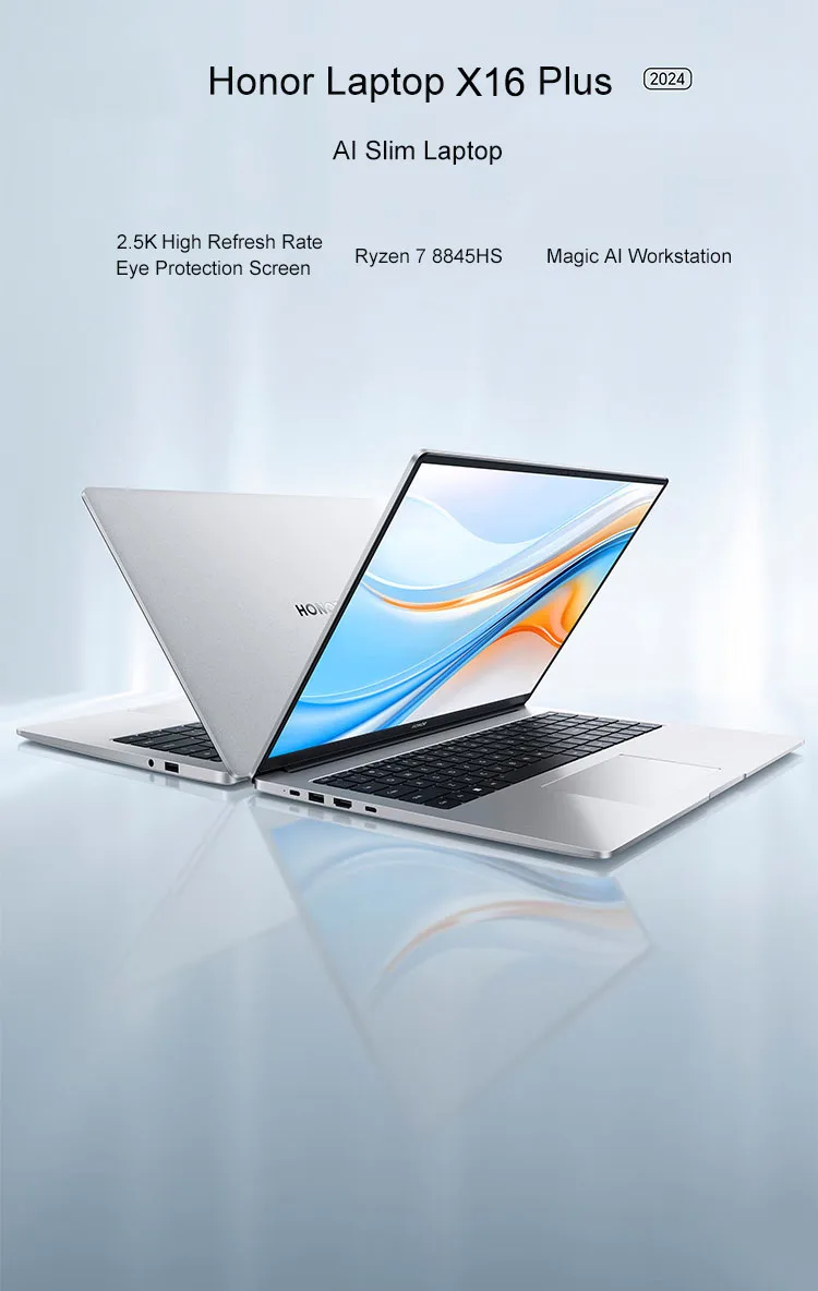 Honor Laptop X16 Plus 16-inch 2024 Riptide R7 8845HS 16GB/32GB RAM 512GB/1TB/2TB SSD 2.5K 120Hz Thin & Light Notebook Computer