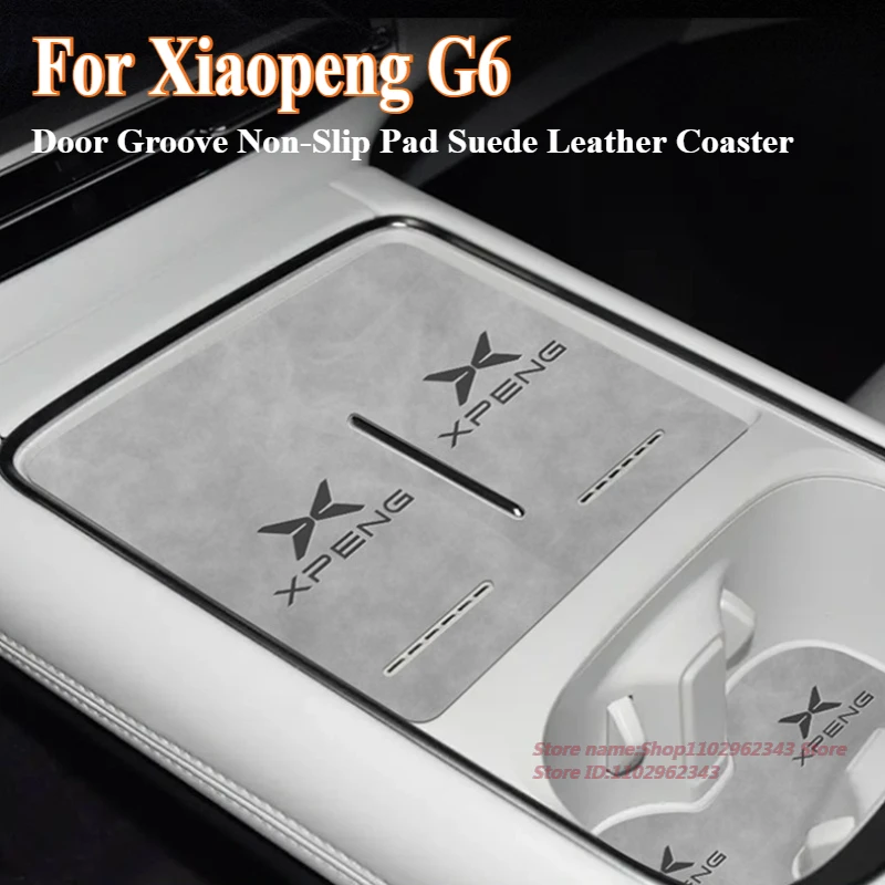 

Противоскользящий коврик для чашки с прорезями для ворот для Xpeng Xiaopeng G6 2025, нескользящая накладка на дверную паз, замшевая кожаная подставка, аксессуар для салона автомобиля
