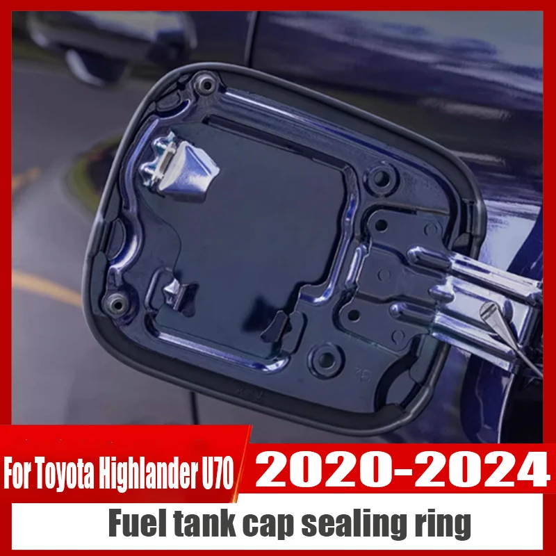 For Toyota Highlander U70 2020 2021 2022 2023 2024 Automobile modification Fuel tank cap sealing ring Fuel tank protection cover