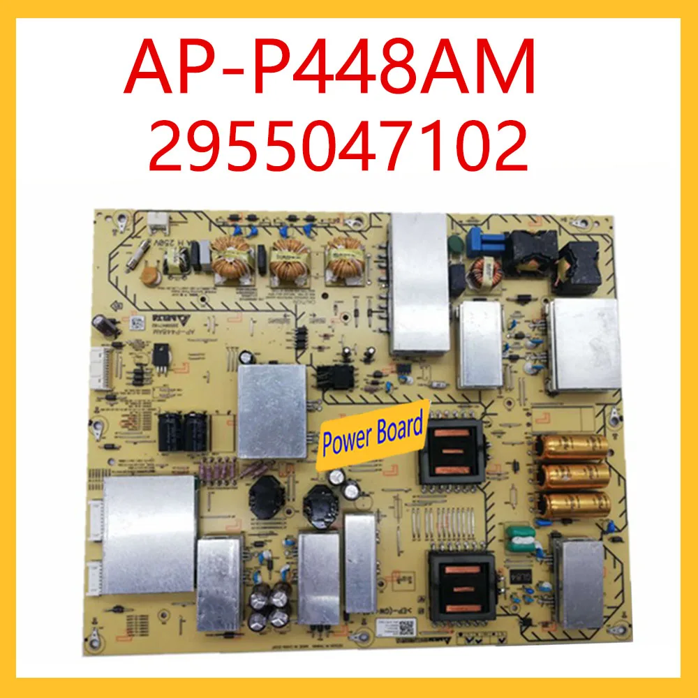 

Original TV Board Power Board AP-P448AM 2955047102 Power Supply Board In Stock Professional TV Parts Power Card
