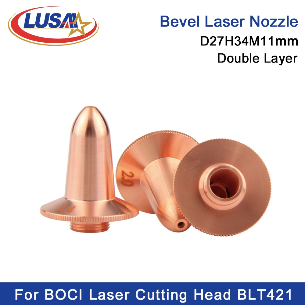 LUSAI 10Pcs/Lot BOCI Flat Cutting Bevel Laser Nozzle D27H34M11mm Single/Double Layer Caliber:1.2-5.0 For BLT421 BLT441 BLT461