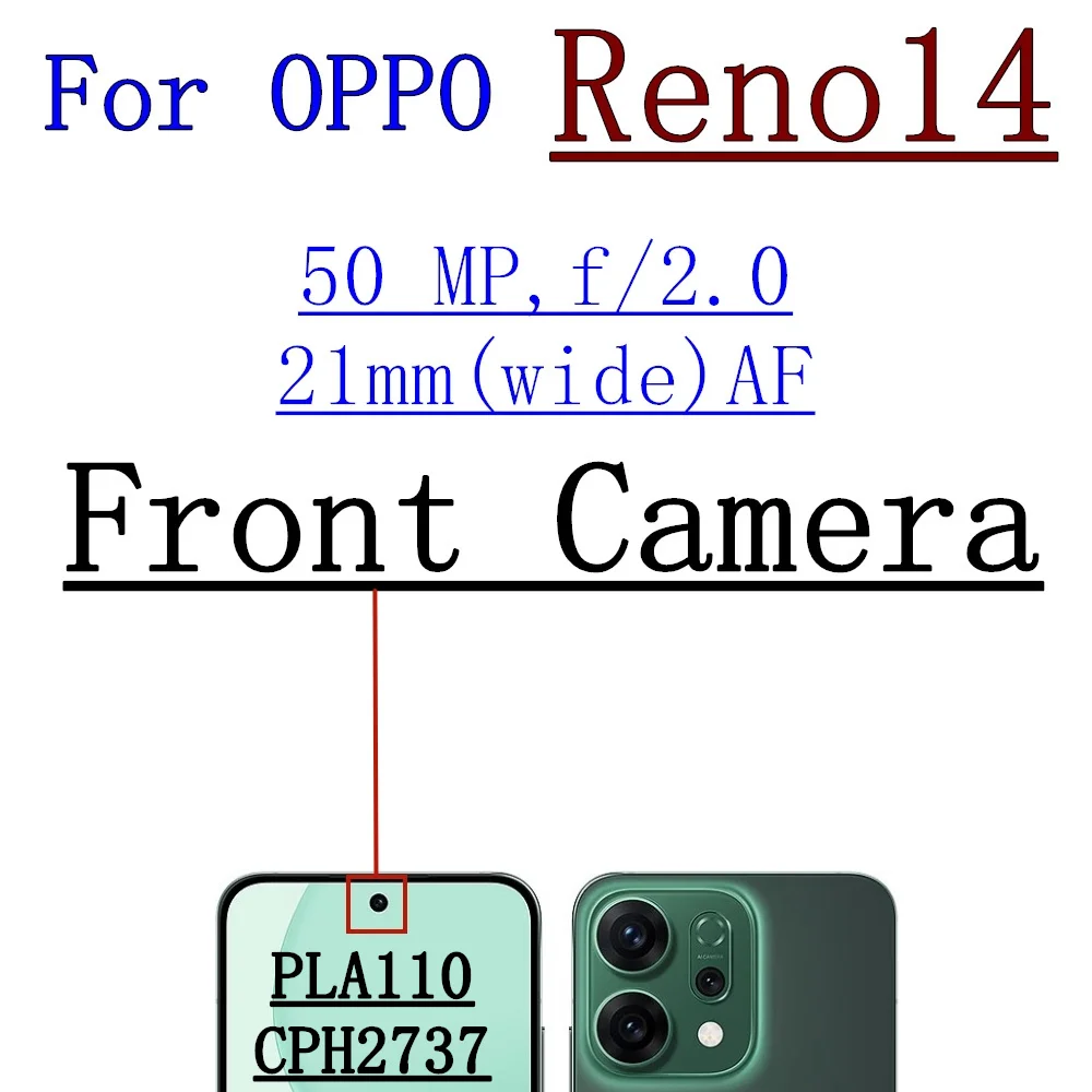 كاميرا أمامية وخلفية لهاتف OPPO Reno14 Pro Reno 14Pro أمامي لصور السيلفي واسع الظهر يواجه جزء الكابل المرن للكاميرا الرئيسية